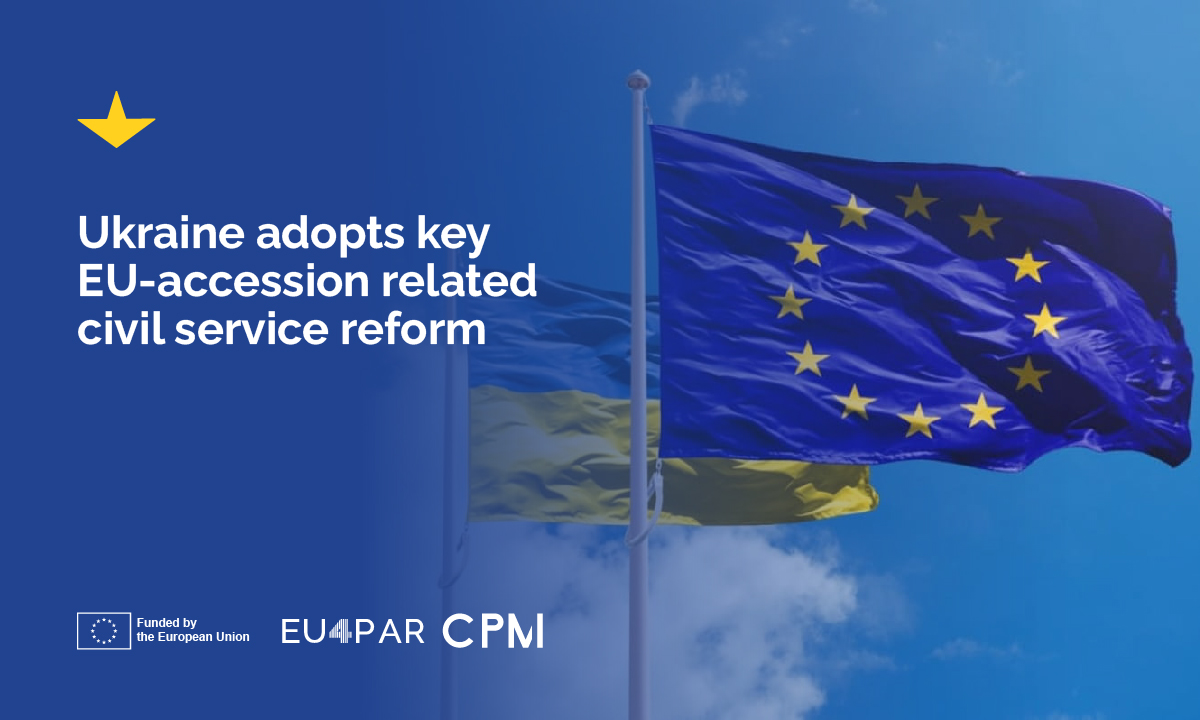 Ukraine adopts key EU-accession related civil service reform